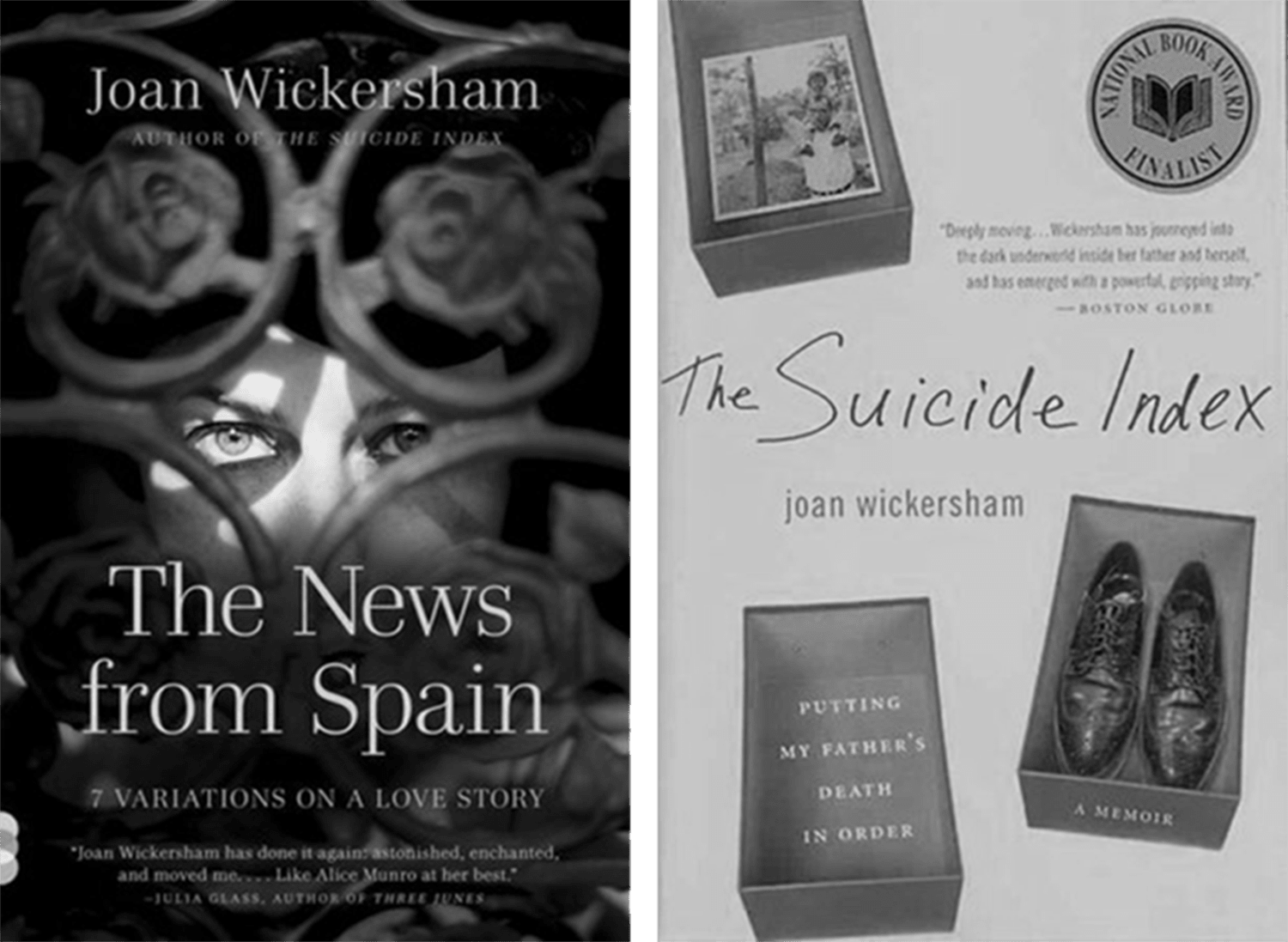 Paperback covers of Joan Wickersham's books, The News from Spain and The Suicide Index.